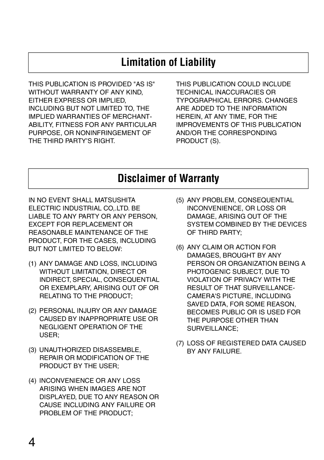 Panasonic WV-NW484S operating instructions Limitation of Liability, Disclaimer of Warranty 