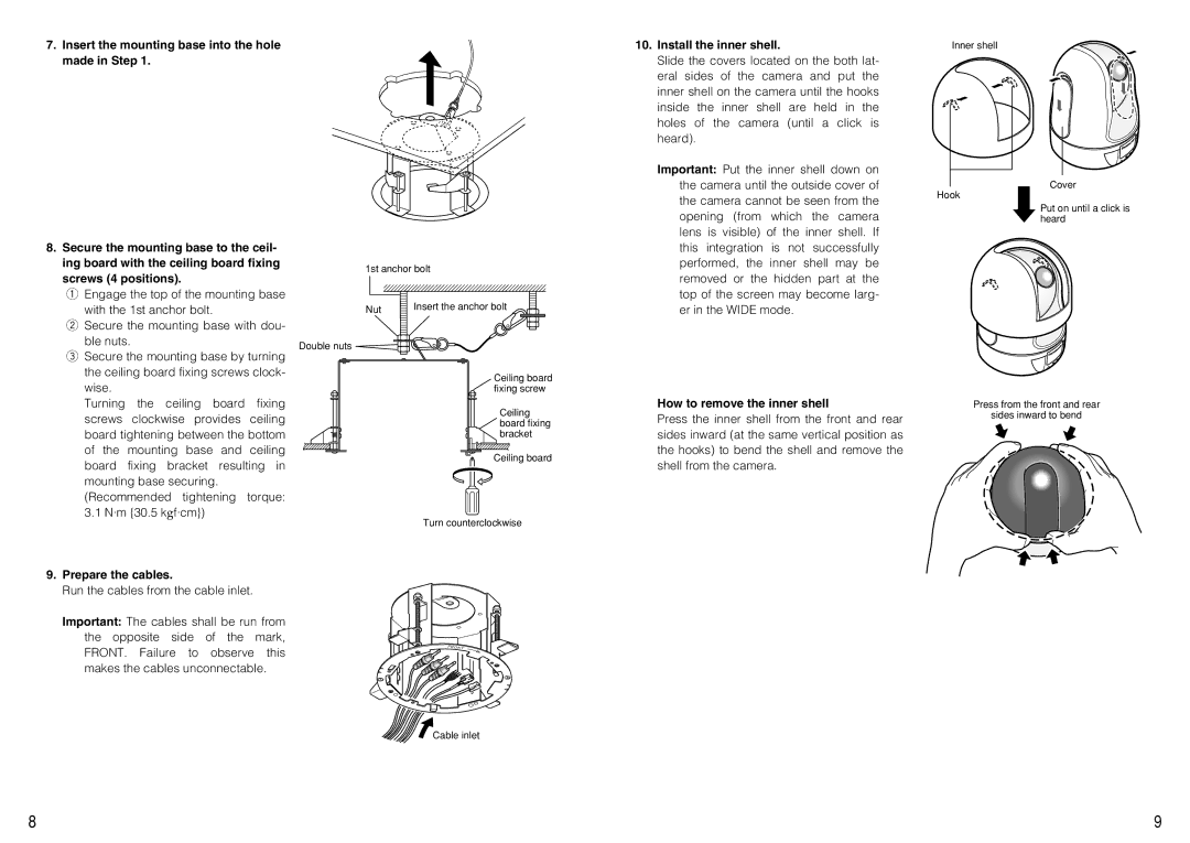 Panasonic WV-Q151S, WV-Q151C Install the inner shell, Prepare the cables, How to remove the inner shell 