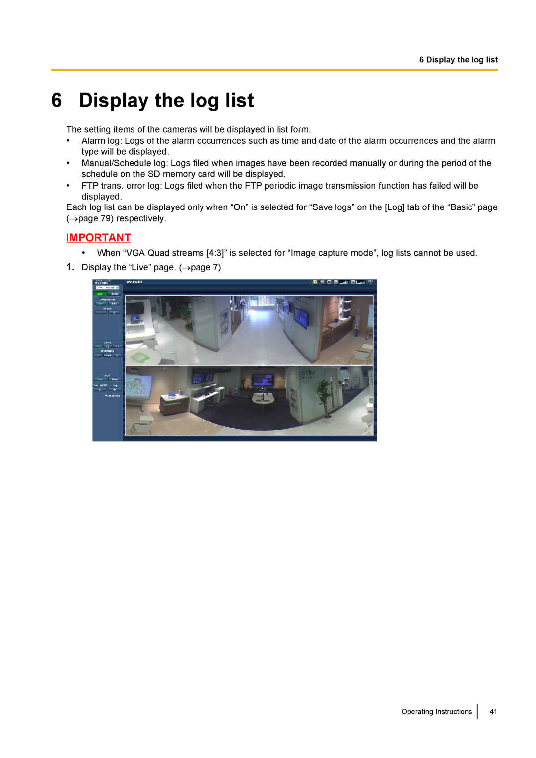 Panasonic WV-SF438E operating instructions Display the log list 