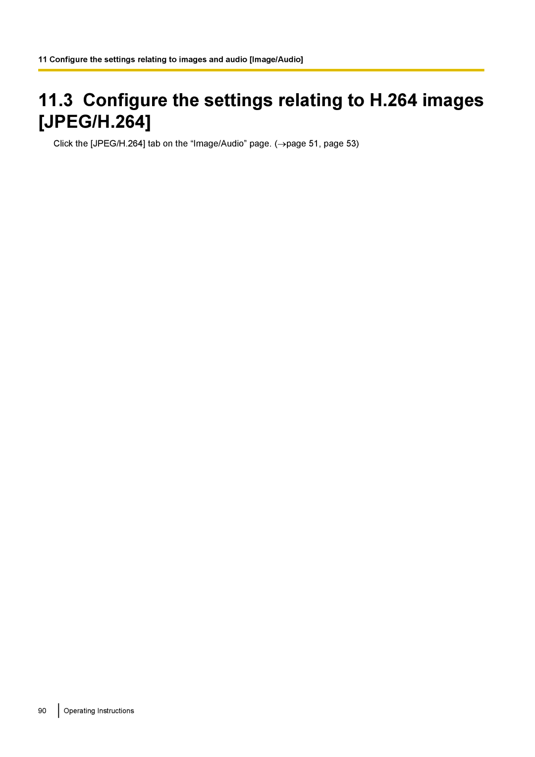 Panasonic WV-SF438E operating instructions Configure the settings relating to H.264 images JPEG/H.264 