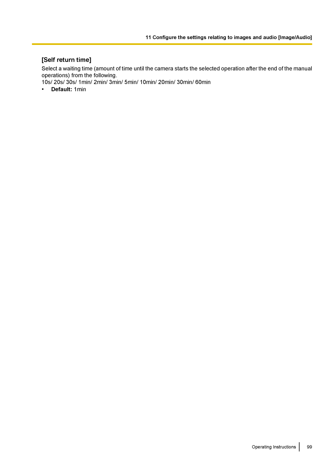 Panasonic WV-SF438E operating instructions Self return time, Default 1min 