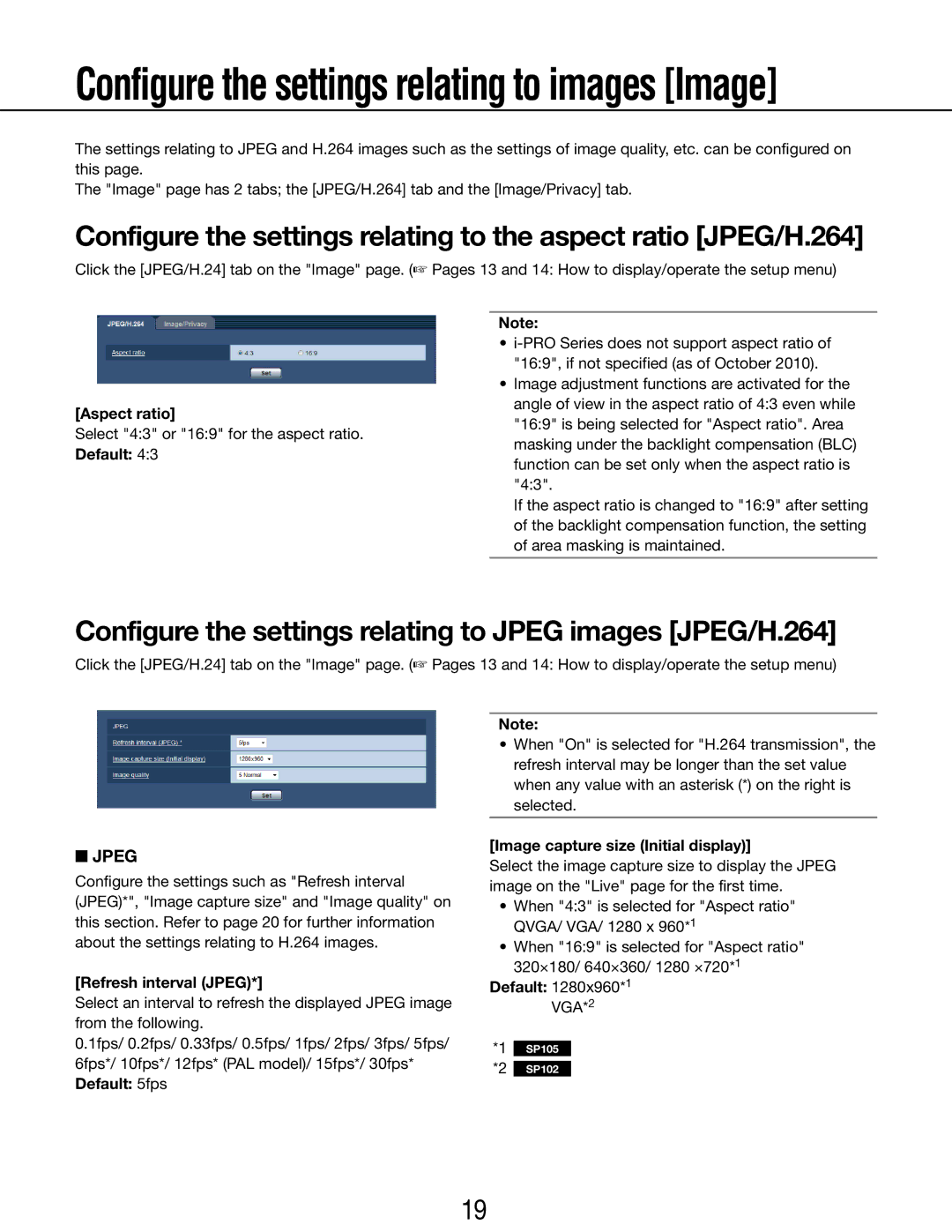 Panasonic WV-SP102E Configure the settings relating to Jpeg images JPEG/H.264, Aspect ratio, Refresh interval Jpeg 