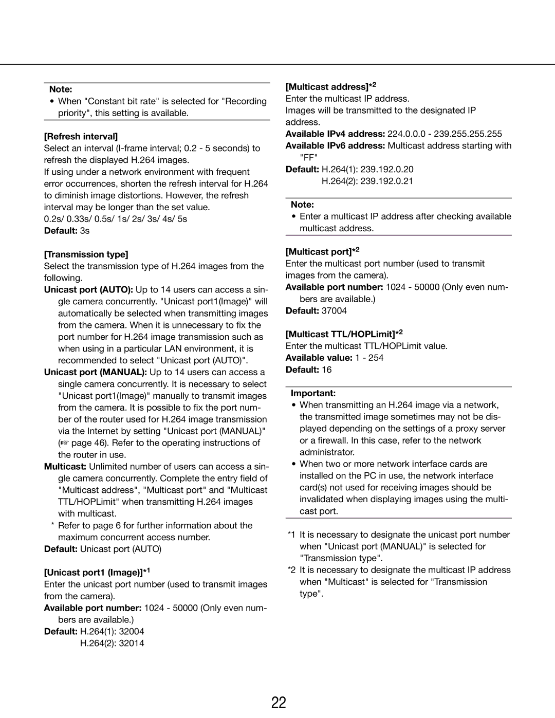 Panasonic WV-SP102 Refresh interval, Transmission type, Unicast port1 Image*1, Multicast address*2, Multicast port*2 