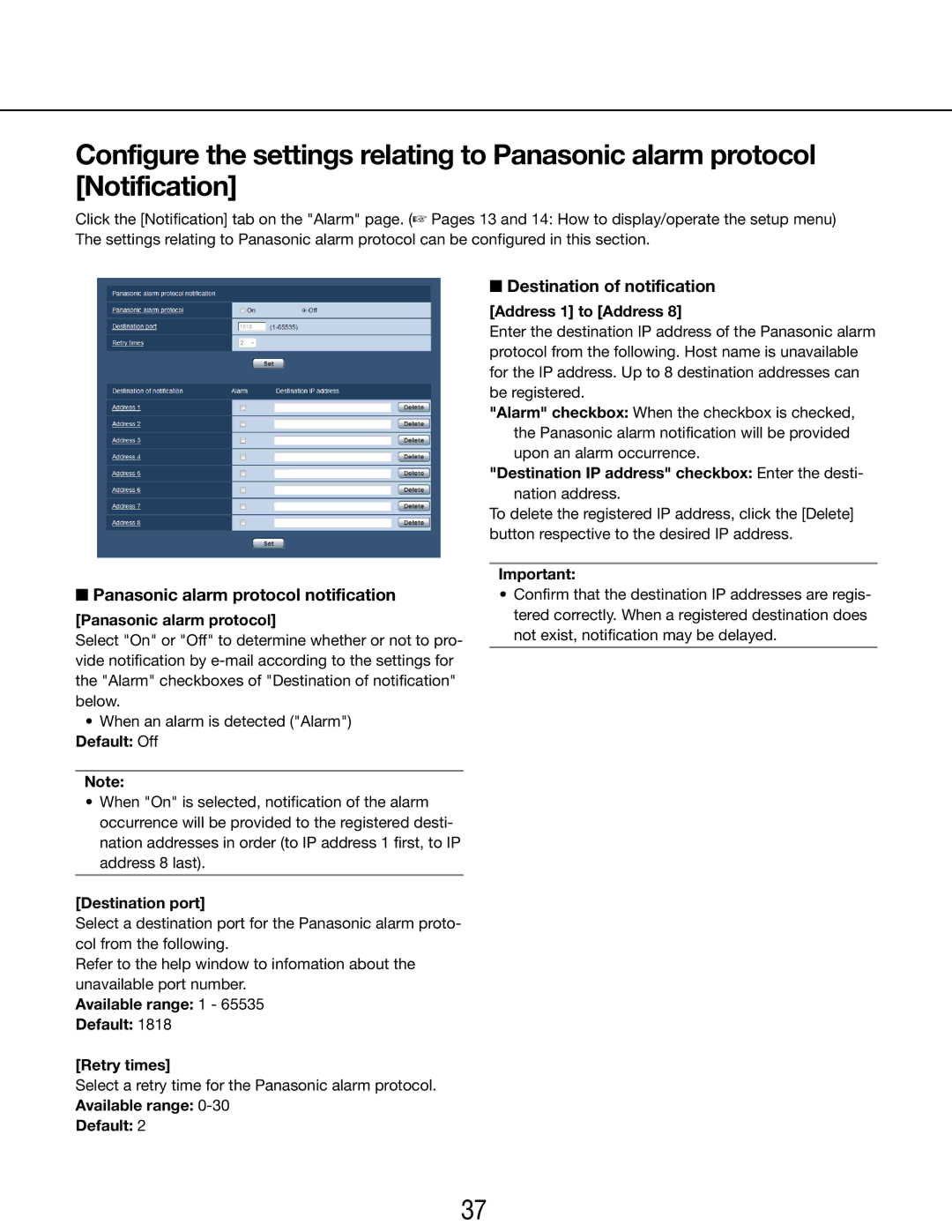 Panasonic WV-SP105E Panasonic alarm protocol notification, Destination port, Available range 1 Default Retry times 