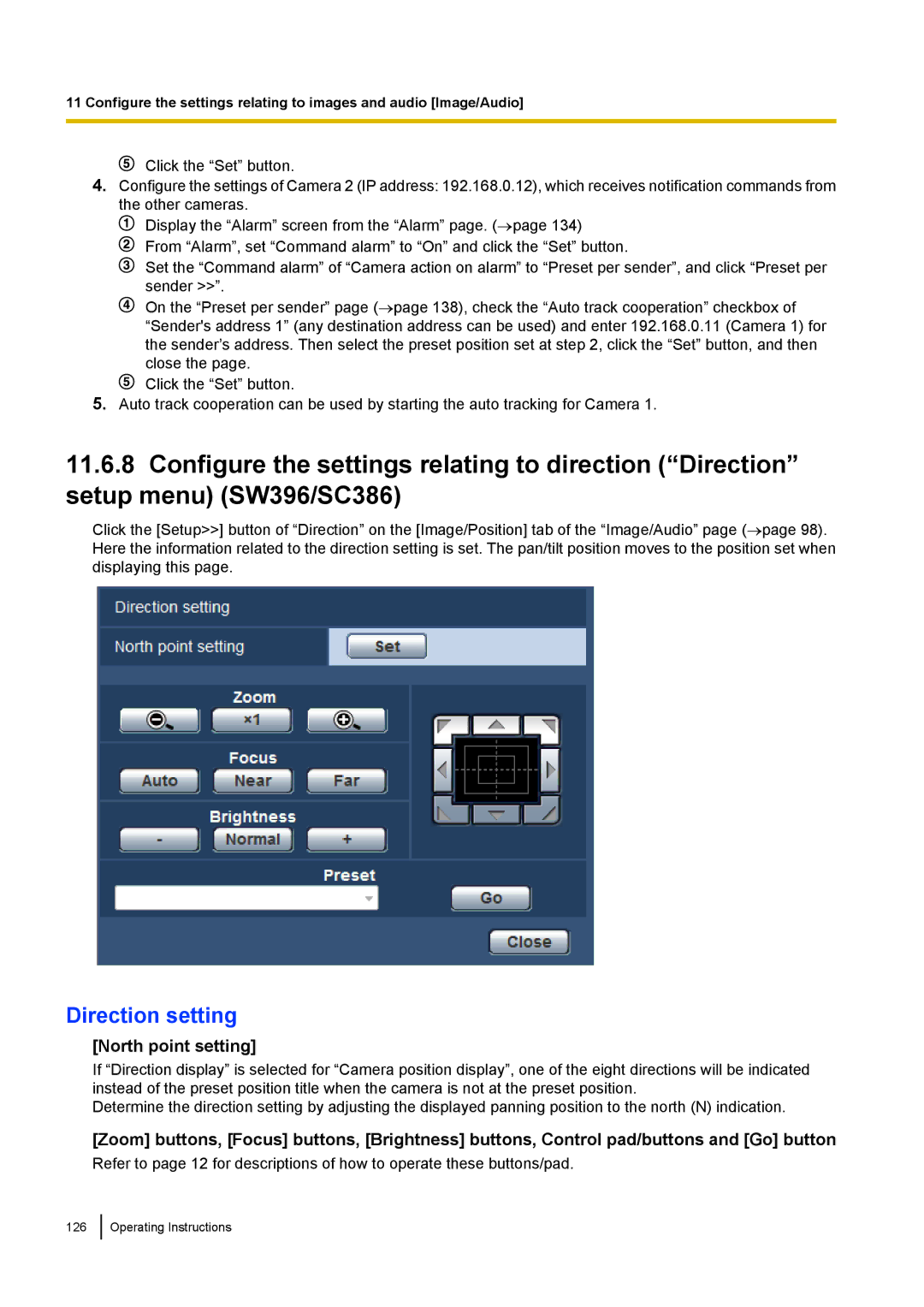 Panasonic WV-ST160, WV-SW170, WV-SW390, WV-SC380 operating instructions Direction setting, North point setting 