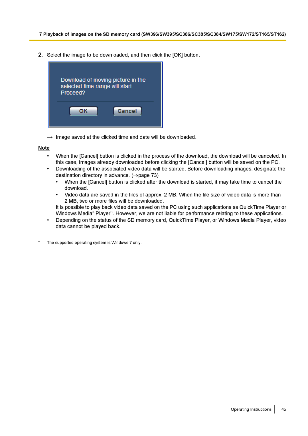 Panasonic WV-SW390, WV-SW170, WV-ST160, WV-SC380 operating instructions Supported operating system is Windows 7 only 