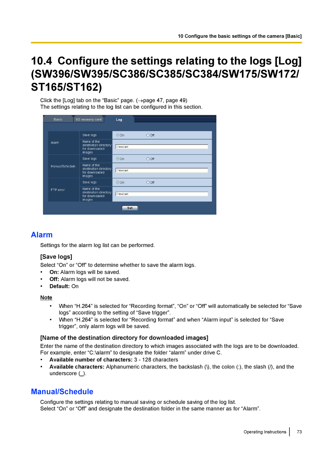 Panasonic WV-SW390, WV-SW170 Alarm, Manual/Schedule, Save logs, Name of the destination directory for downloaded images 