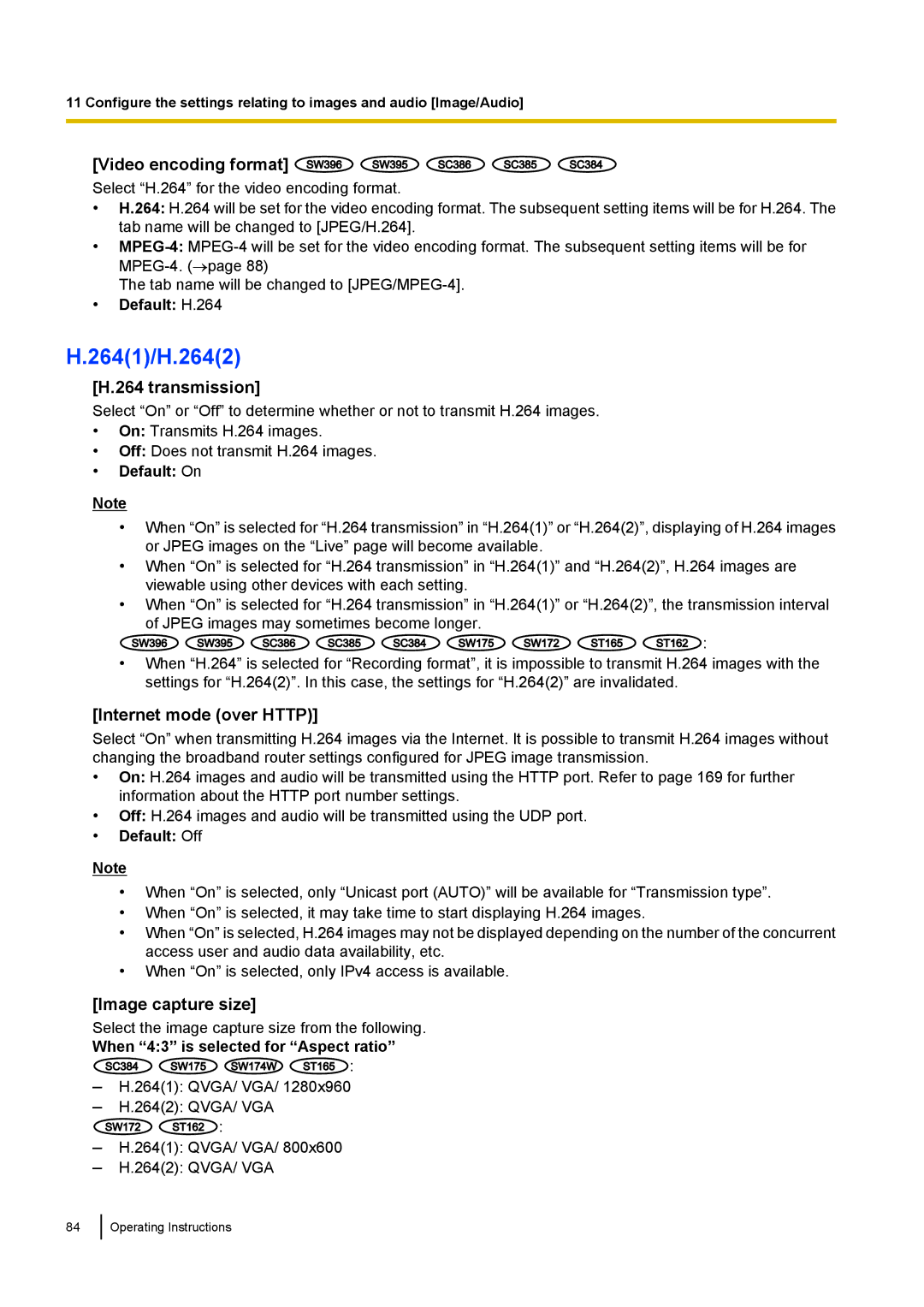 Panasonic WV-SW170, WV-SW390, WV-ST160, WV-SC380 2641/H.2642, Video encoding format, Internet mode over Http, Default H.264 