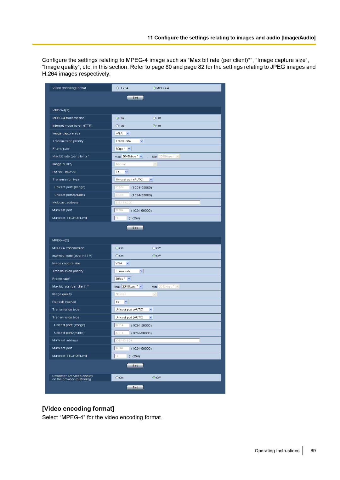 Panasonic WV-SW390, WV-SW170, WV-ST160, WV-SC380 operating instructions Select MPEG-4 for the video encoding format 