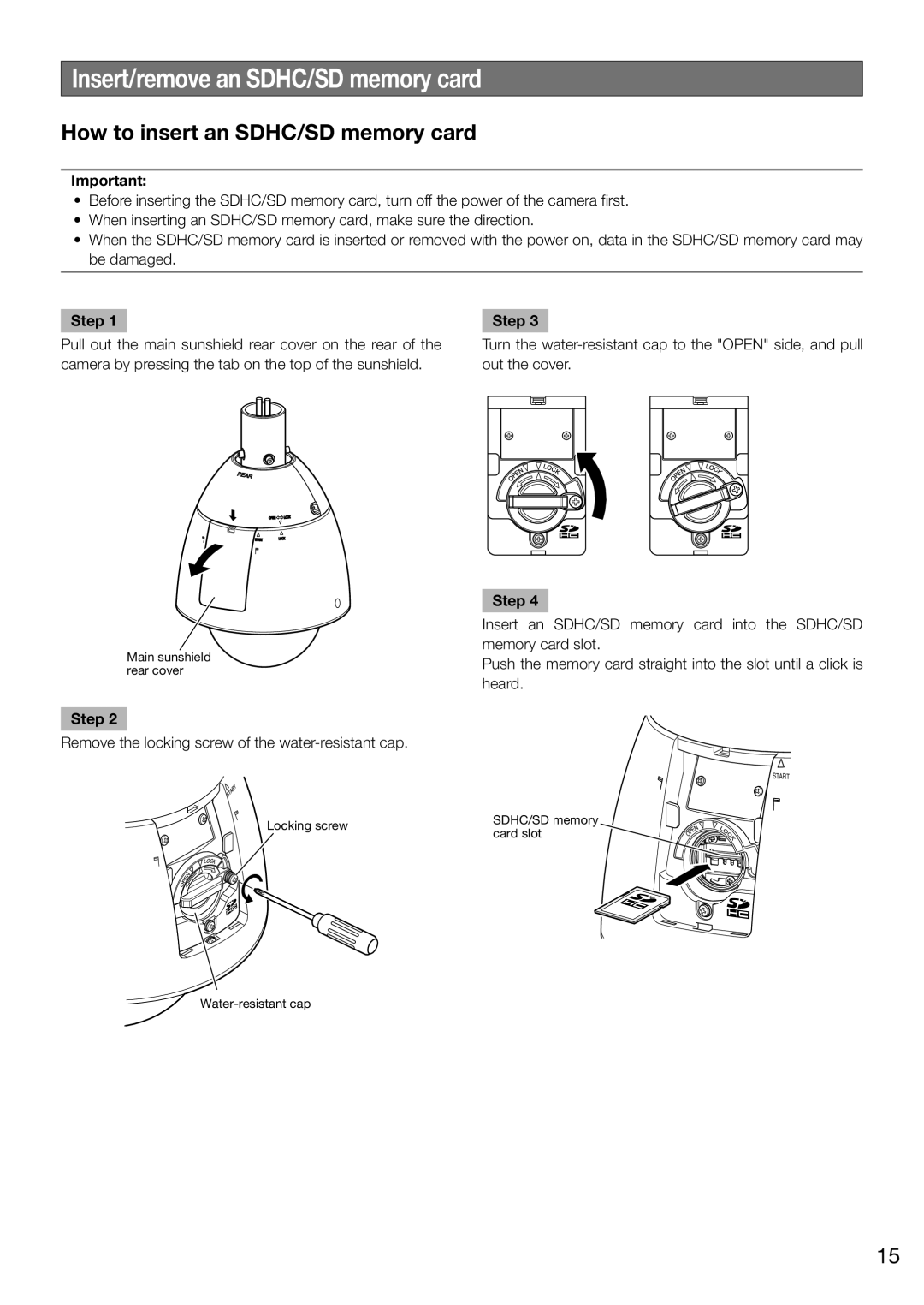 Panasonic WV-SW395E, WV-SW396E manual Insert/remove an SDHC/SD memory card, How to insert an SDHC/SD memory card, Step 