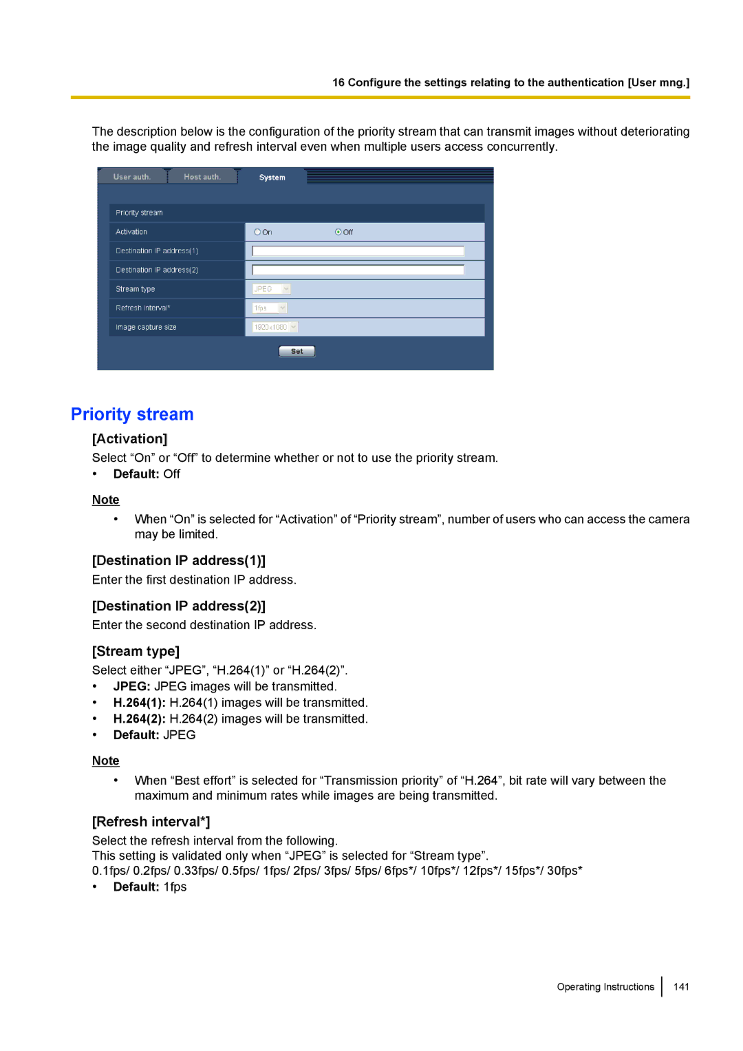 Panasonic WV-SP509E, WV-SW558E Priority stream, Activation, Destination IP address1, Destination IP address2, Stream type 