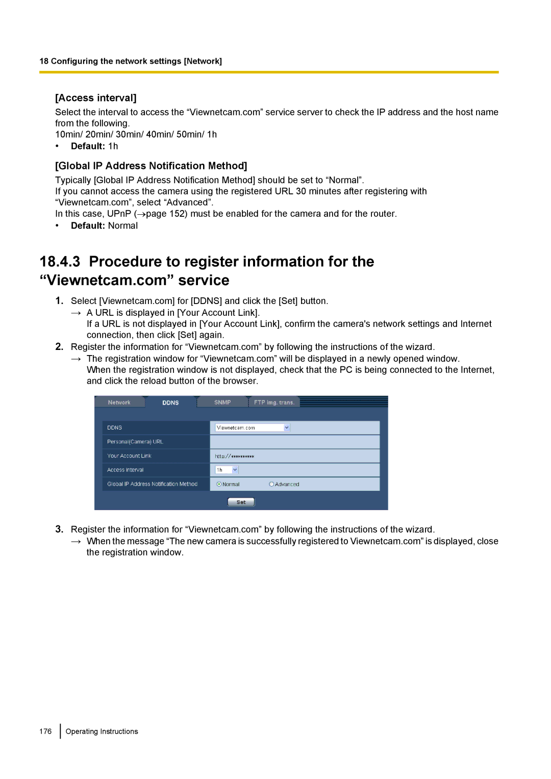 Panasonic WV-SP508E, WV-SW558E, WV-SW559PJ, WV-SW559E, WV-SP509E Access interval, Global IP Address Notification Method 