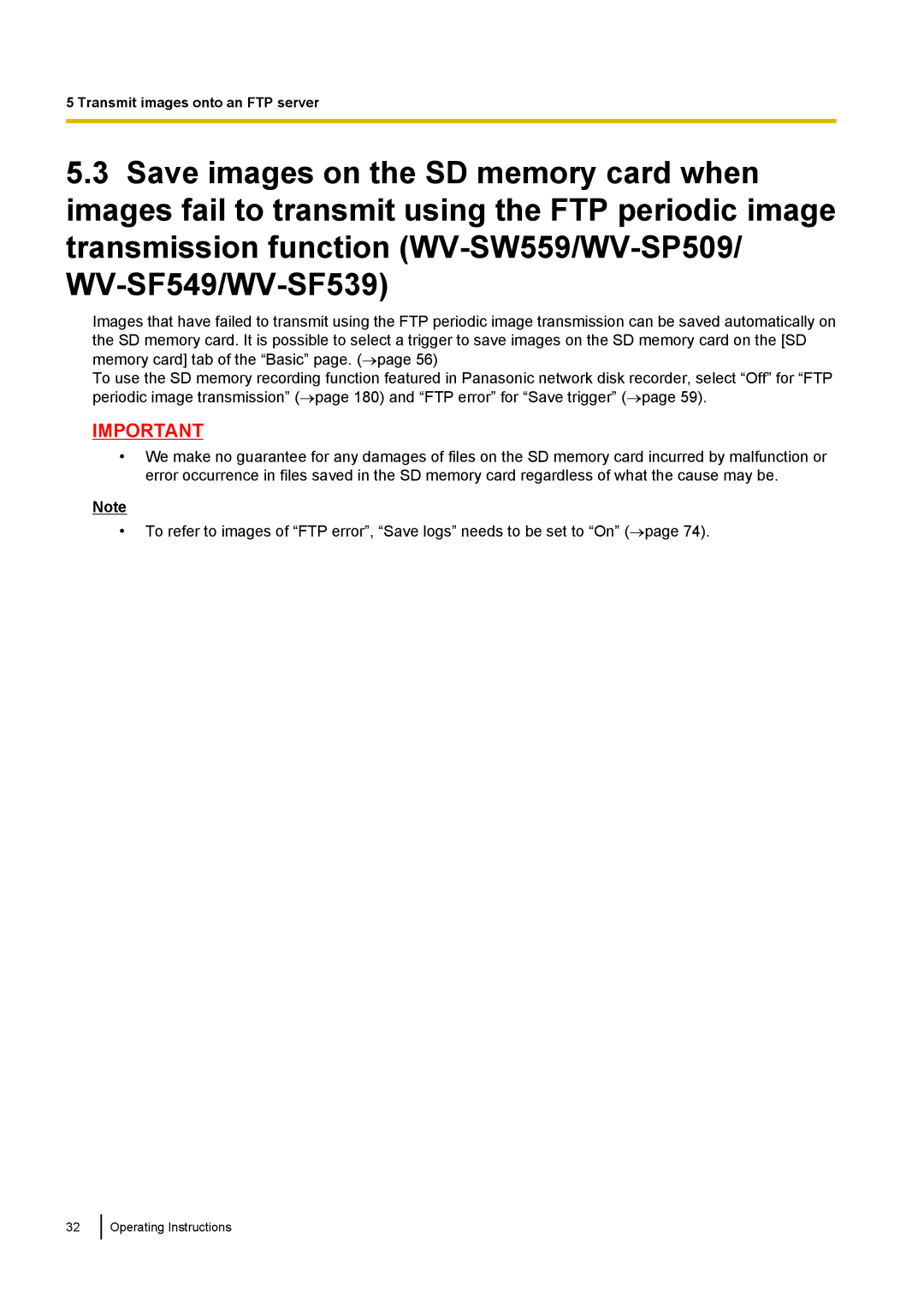 Panasonic WV-SF548, WV-SW558E, WV-SW559PJ, WV-SW559E, WV-SP509E, WV-SP508E, WV-SF549E Transmit images onto an FTP server 