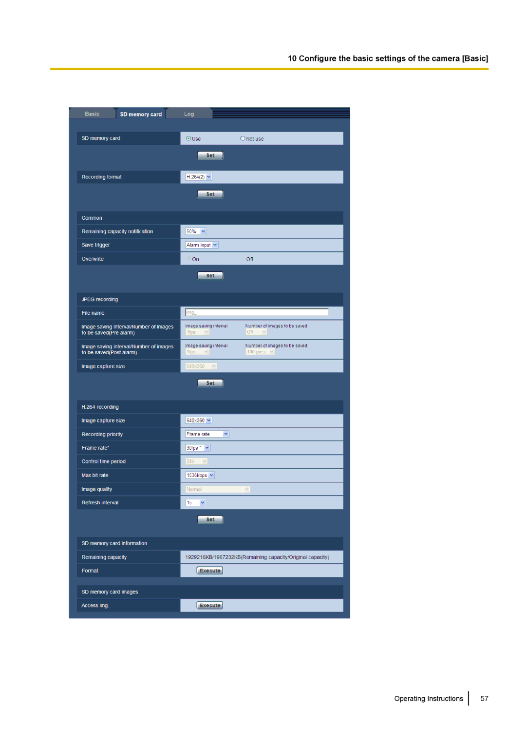 Panasonic WV-SP508E, WV-SW558E, WV-SW559PJ, WV-SW559E, WV-SP509E, WV-SF549 Configure the basic settings of the camera Basic 