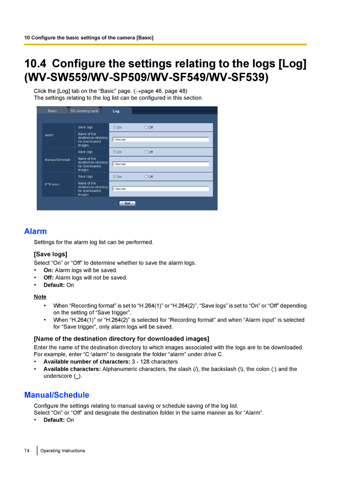 Panasonic WV-SP508E, WV-SW558E Alarm, Manual/Schedule, Save logs, Name of the destination directory for downloaded images 