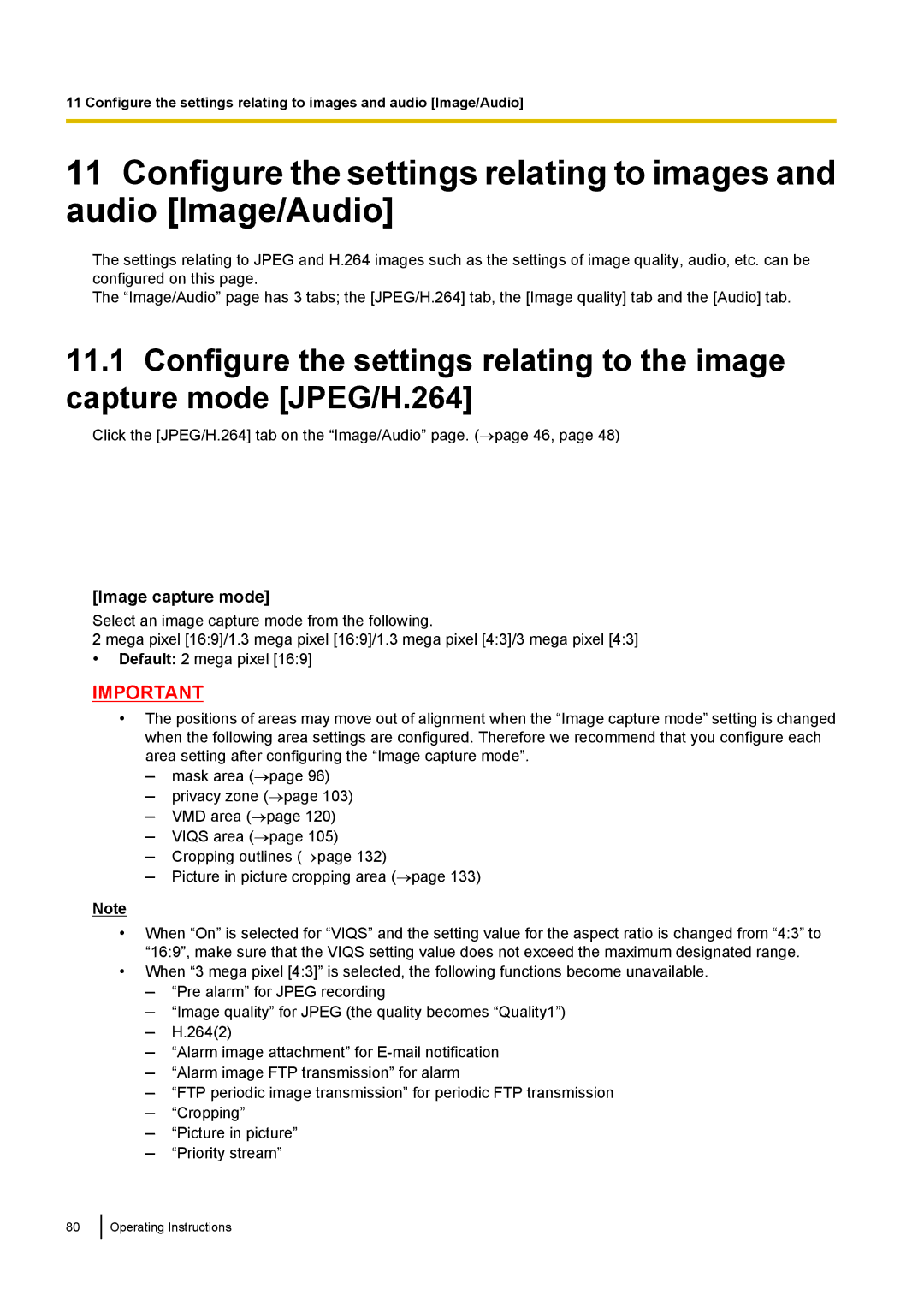 Panasonic WV-SF539E, WV-SW558E, WV-SW559PJ, WV-SW559E, WV-SP509E, WV-SP508E, WV-SF549E, WV-SF548E, WV-SF538 Image capture mode 