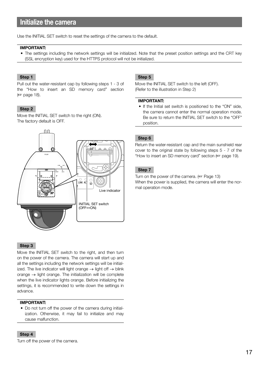 Panasonic WV-SW598 installation instructions Initialize the camera, Step, Turn off the power of the camera 