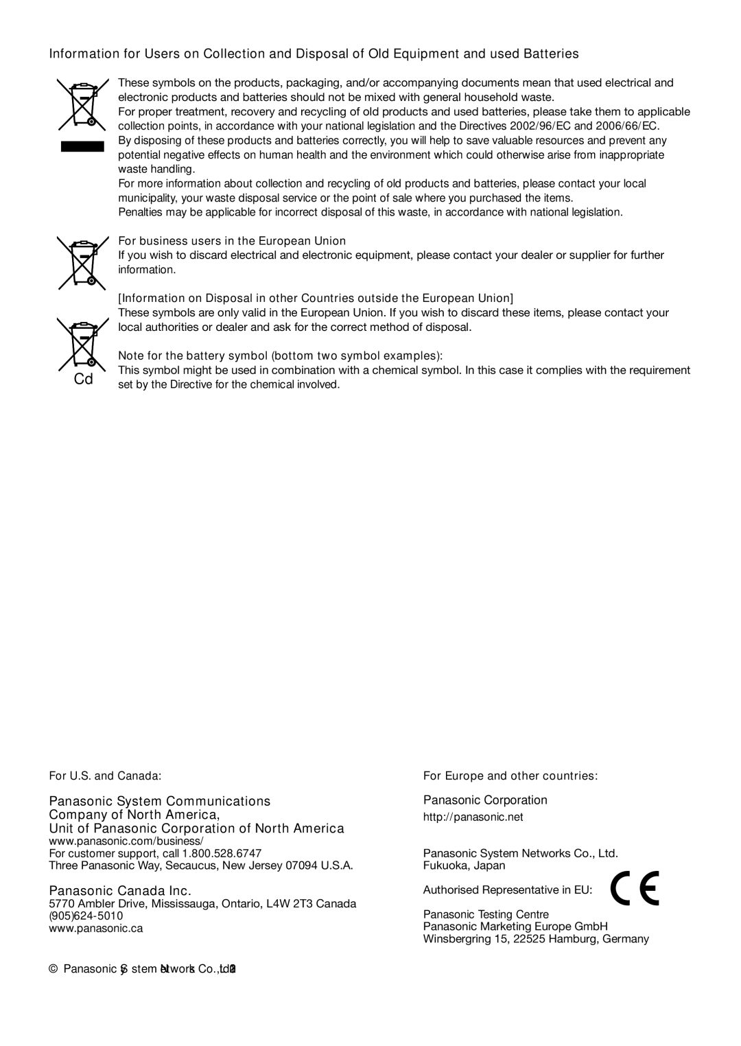 Panasonic WV-SW598 For business users in the European Union, For U.S. and CanadaFor Europe and other countries 