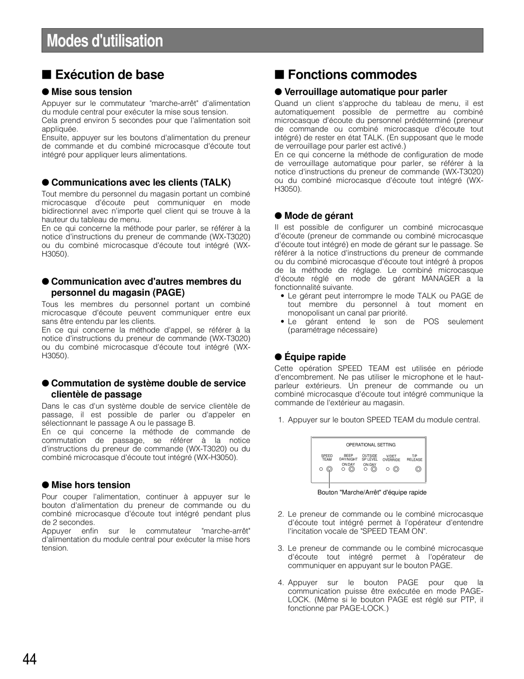 Panasonic WX-C3010 manual Modes dutilisation, Exécution de base, Fonctions commodes 