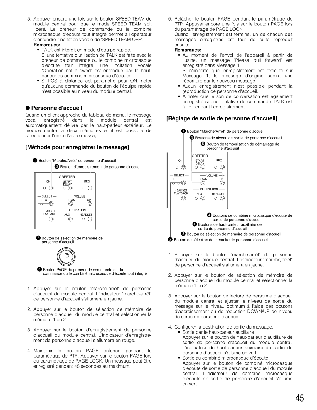 Panasonic WX-C3010 manual Méthode pour enregistrer le message, Réglage de sortie de personne daccueil, Remarques 