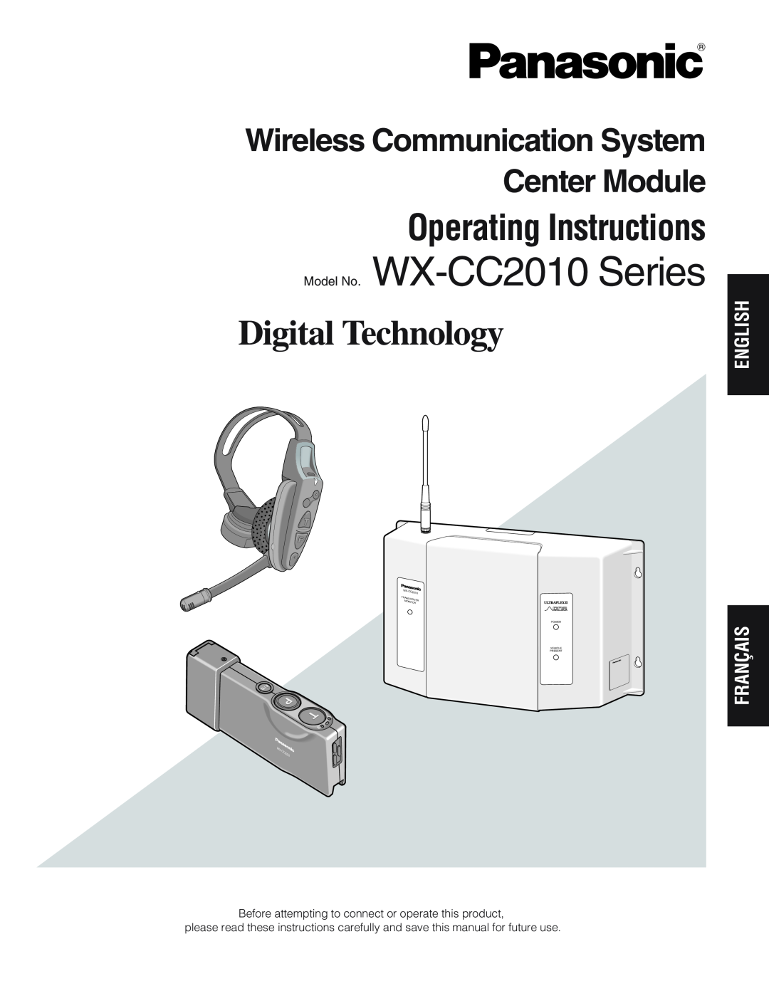 Panasonic operating instructions English, Français, Model No. WX-CC2010Series, Digital Technology 