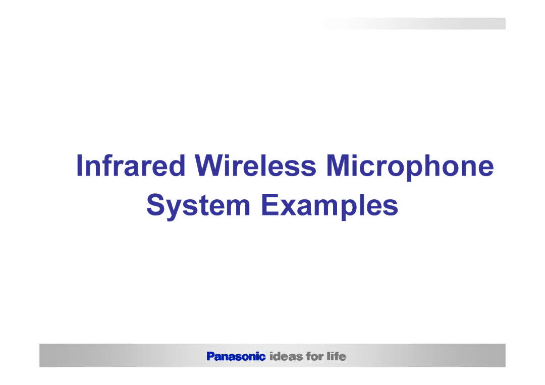 Panasonic WX-LR100E, WX-LZ110G, WX-LZ10E, WX-LS100E, WX-LR100A, WX-LR100B manual Infrared Wireless Microphone System Examples 