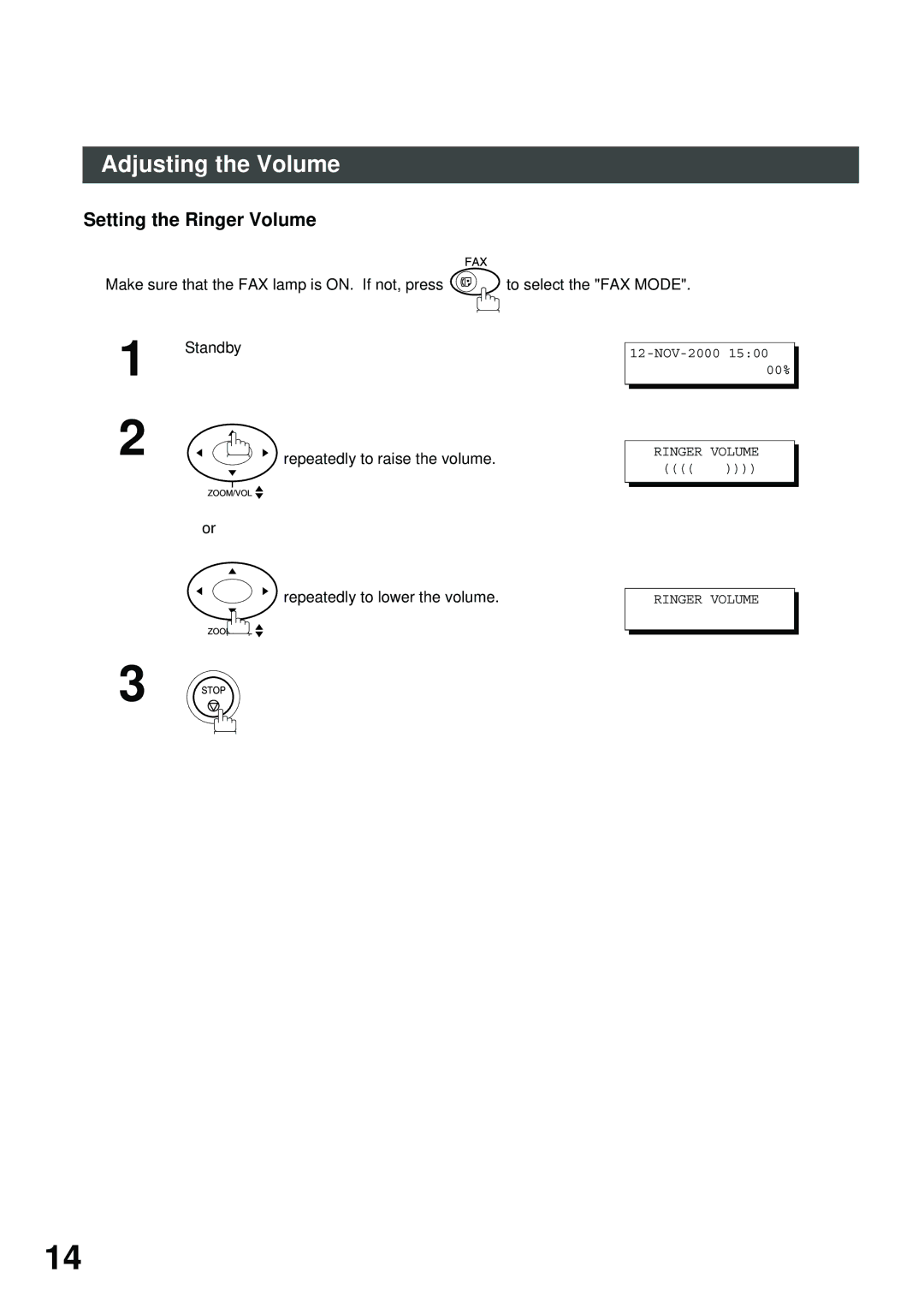 Panasonic DA-AR250, XN200, UC200, SM16B, SM08B, PC200, PC210, MD200, SM28B, DP2000, FS200, FG230, FK210 Setting the Ringer Volume 