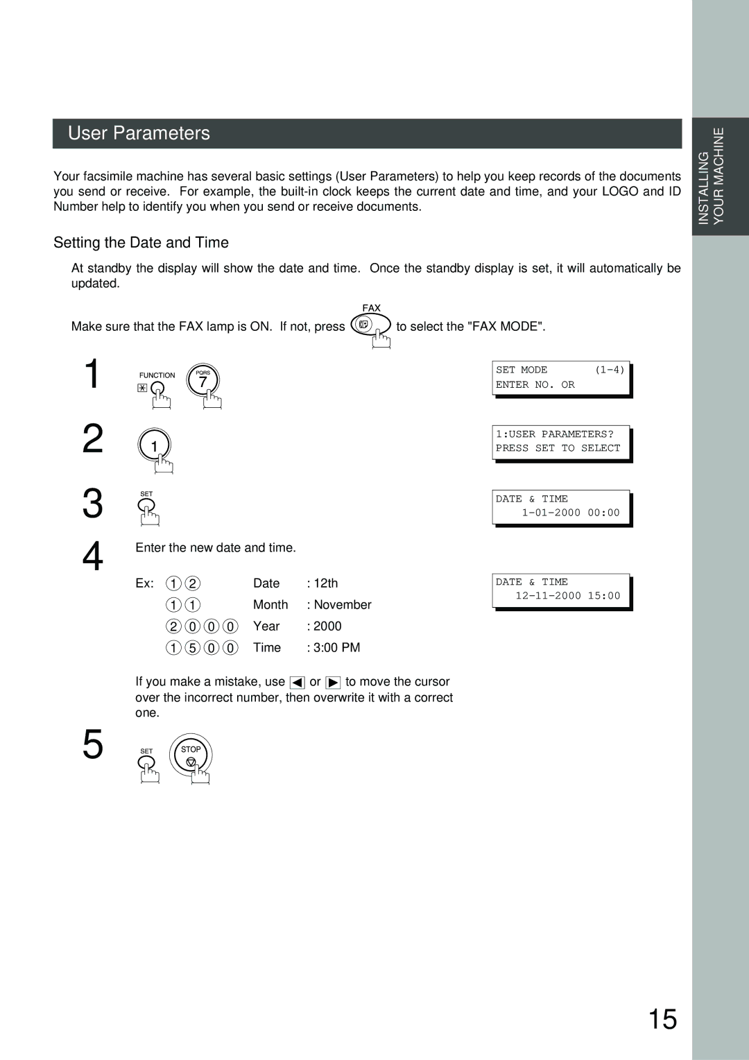 Panasonic 403171, XN200, UC200, SM16B, SM08B, PC200, PC210, MD200, SM28B, DP2000, FS200 User Parameters, Setting the Date and Time 