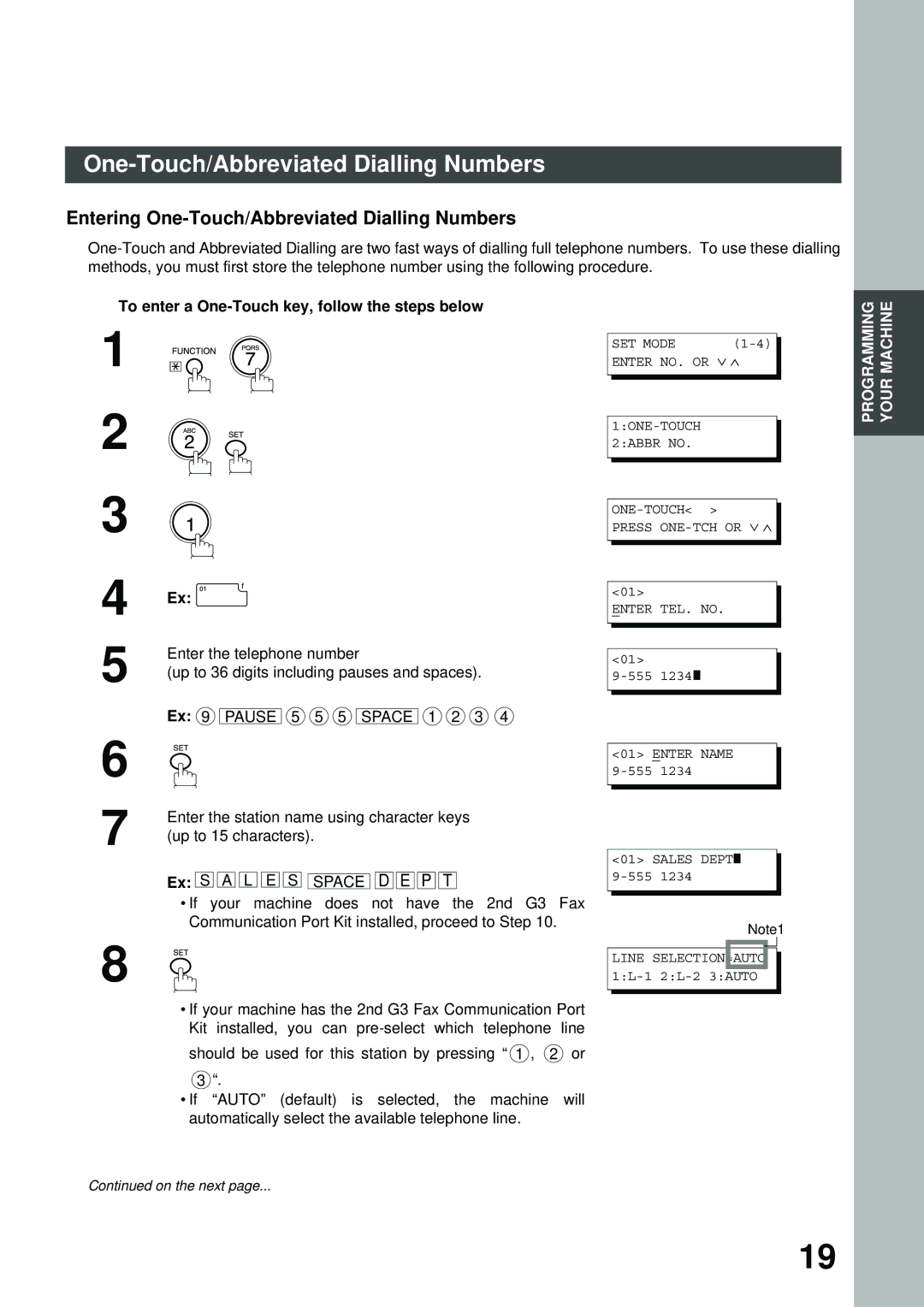 Panasonic XN200 Entering One-Touch/Abbreviated Dialling Numbers, To enter a One-Touch key, follow the steps below 