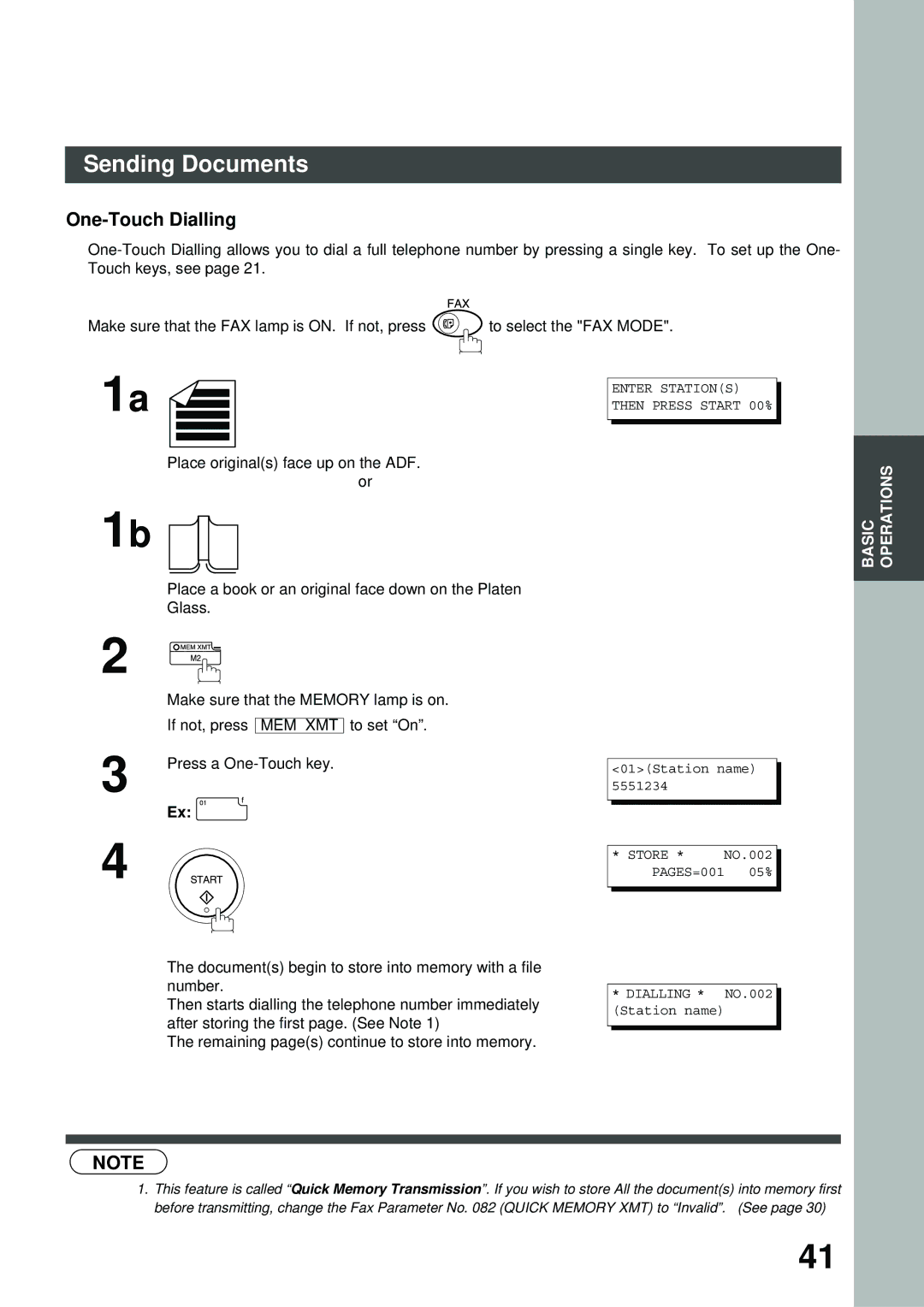 Panasonic UC200, XN200, SM16B, SM08B, PC200, PC210, MD200 One-Touch Dialling, PAGES=001 05% Dialling * NO.002 Station name 