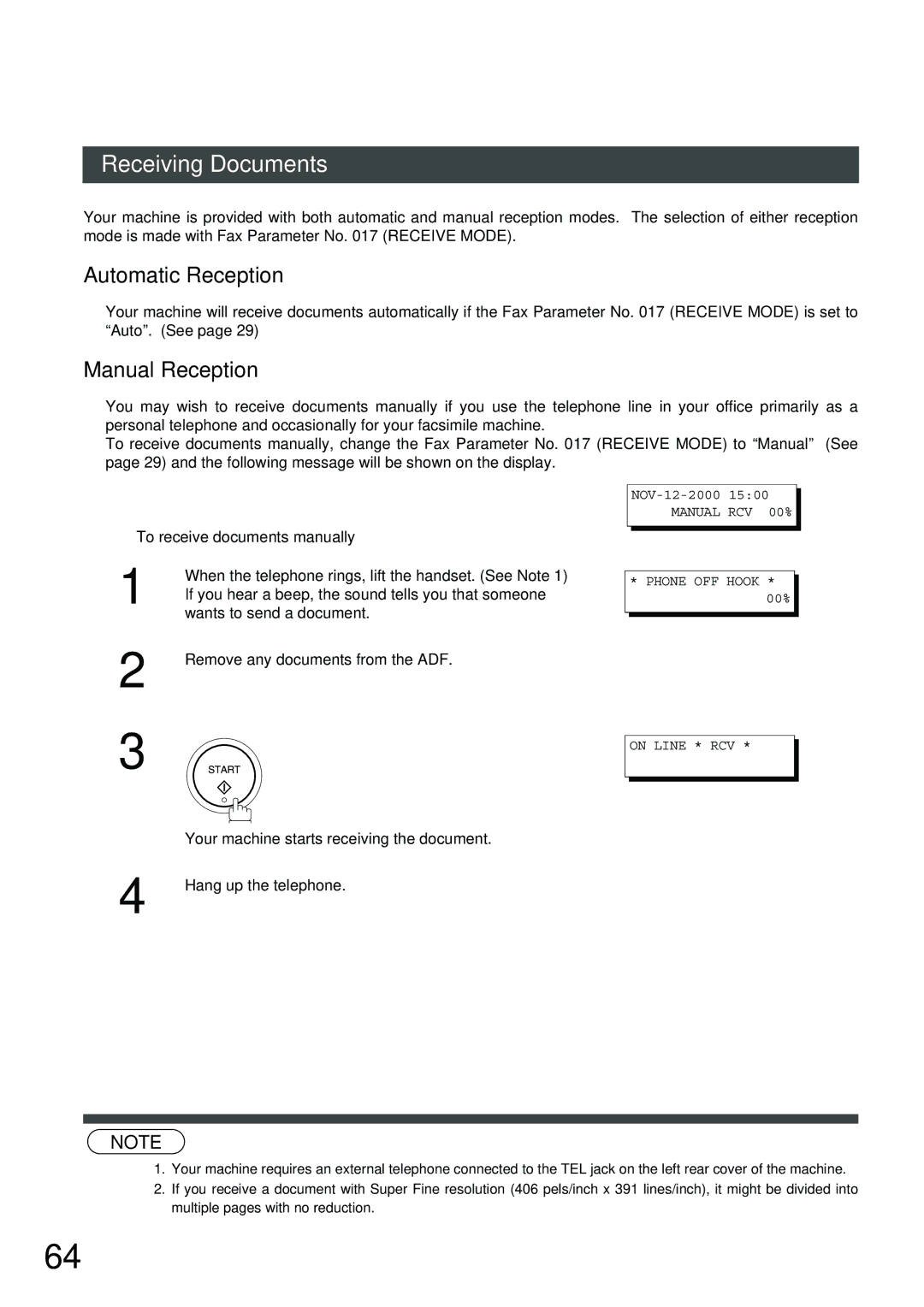 Panasonic SM08B, XN200, UC200 Receiving Documents, Automatic Reception, Manual Reception, To receive documents manually 