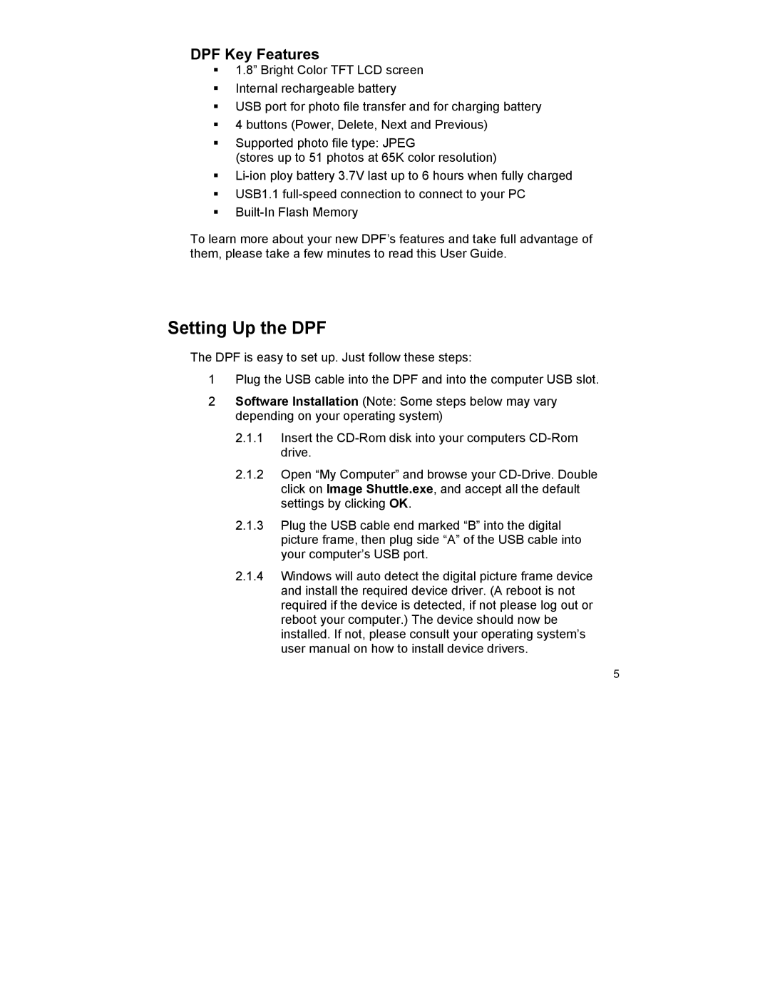 Pandigital PAN1802A manual Setting Up the DPF, DPF Key Features 