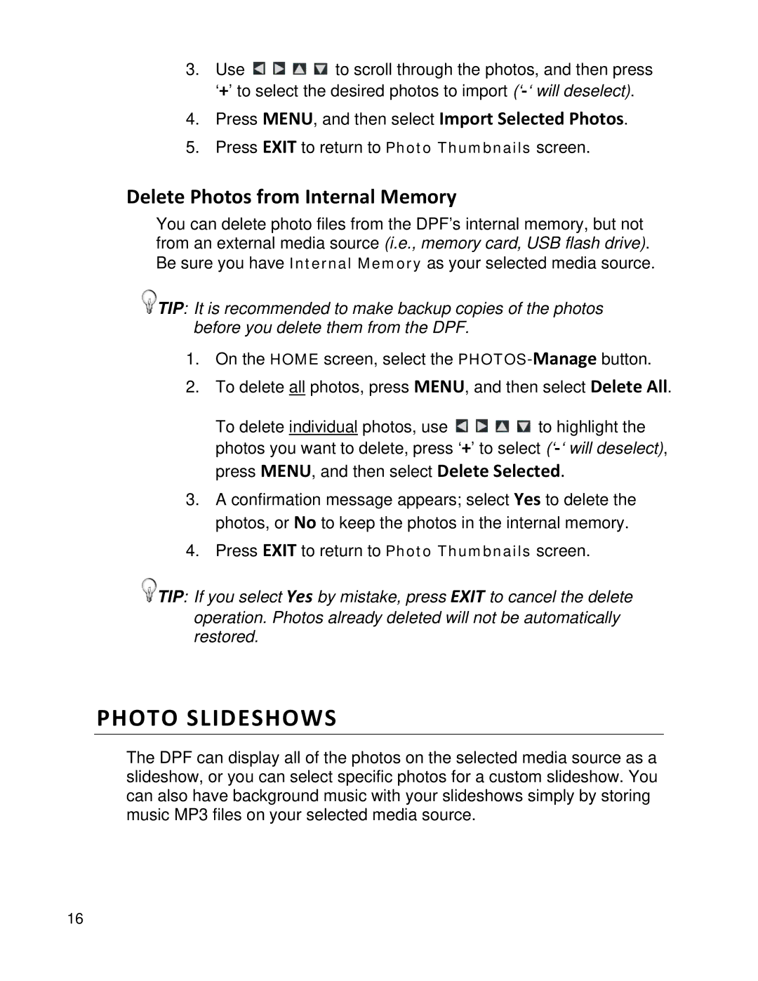 Pandigital PI1002DW, PI1051DWCB Delete Photos from Internal Memory, Press MENU, and then select Import Selected Photos 