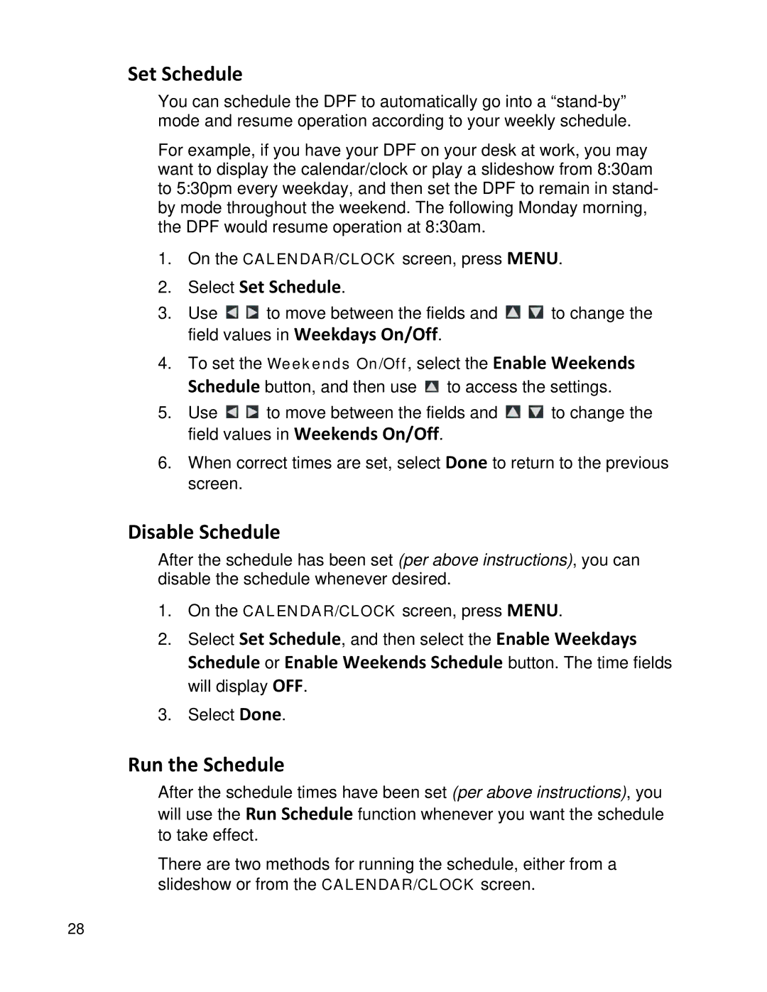 Pandigital PI8004W01 manual Disable Schedule, Run the Schedule, Select Set Schedule 