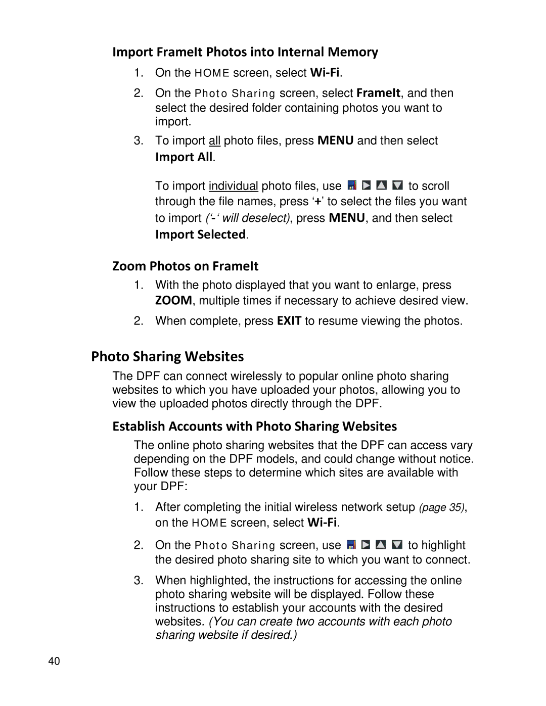 Pandigital PI8004W01 manual Photo Sharing Websites, Import FrameIt Photos into Internal Memory, Zoom Photos on FrameIt 