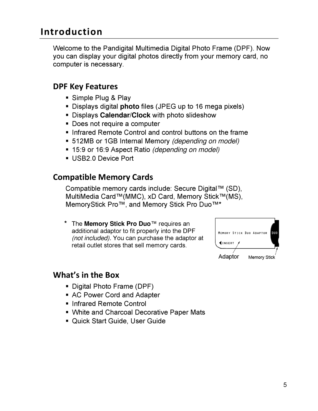 Pandigital PI7002AW, PI9001DW, PI1003DW manual Introduction, DPF Key Features, Compatible Memory Cards, What’s in the Box 