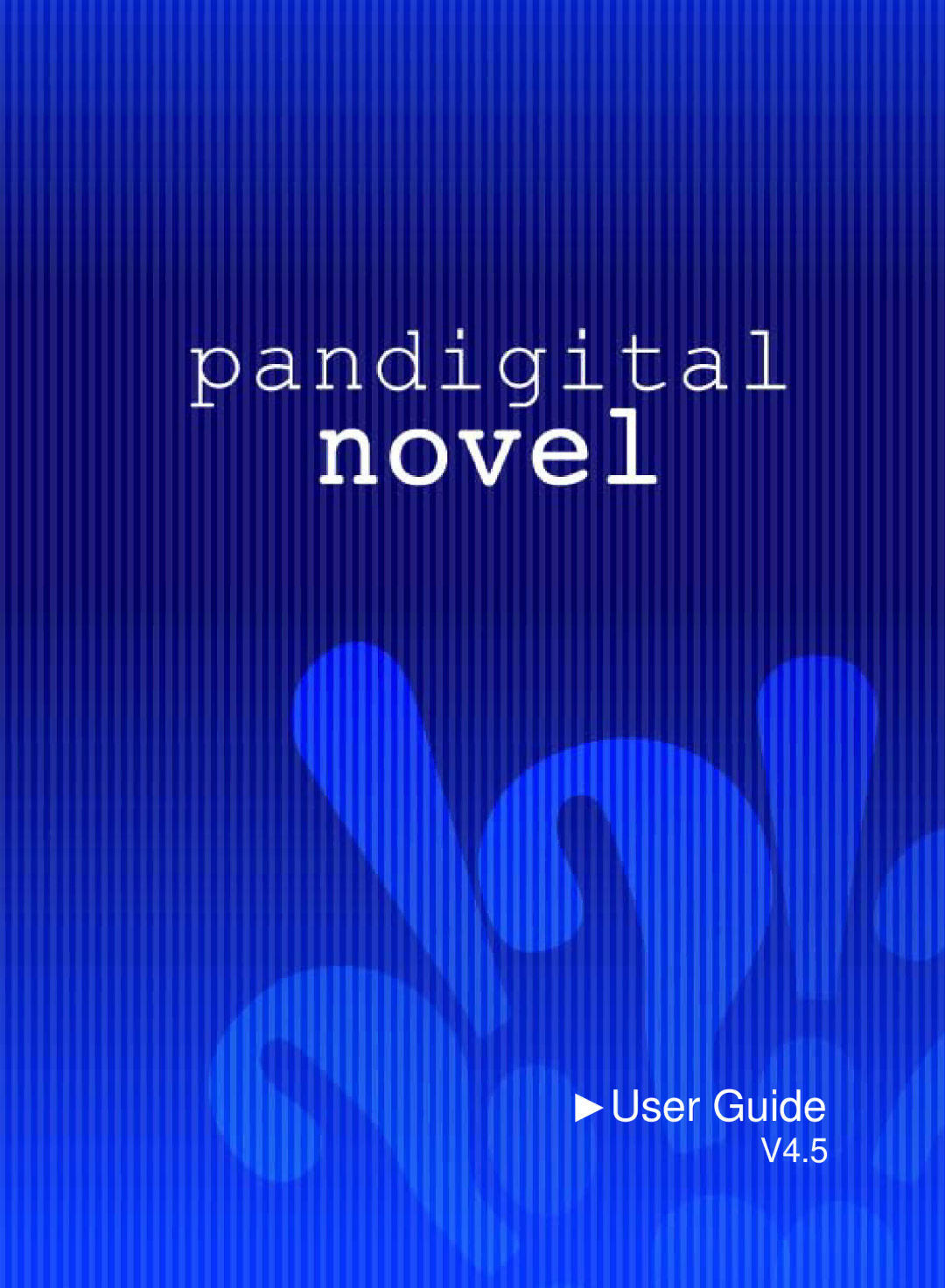 Pandigital V4.5, PRD06E20WWH8, PRD07T10WWH7 manual User Guide 