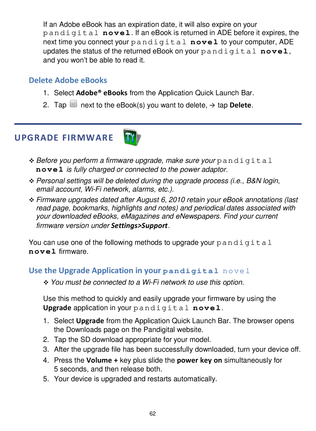 Pandigital PRD07T10WWH7, V4.5 Upgrade Firmware, Delete Adobe eBooks, Use the Upgrade Application in your pandigital novel 