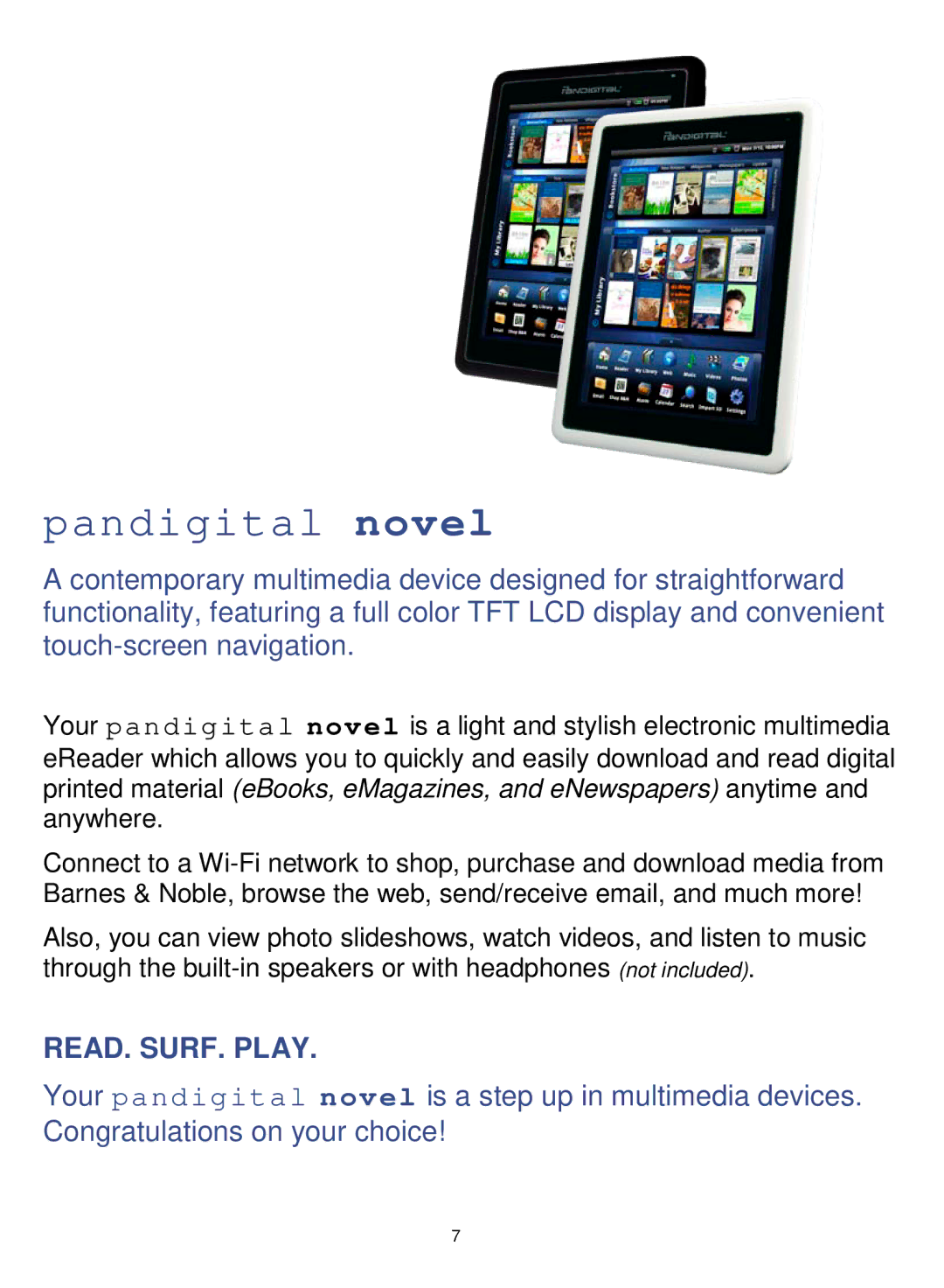 Pandigital V4.5, PRD06E20WWH8, PRD07T10WWH7 manual Pandigital novel 