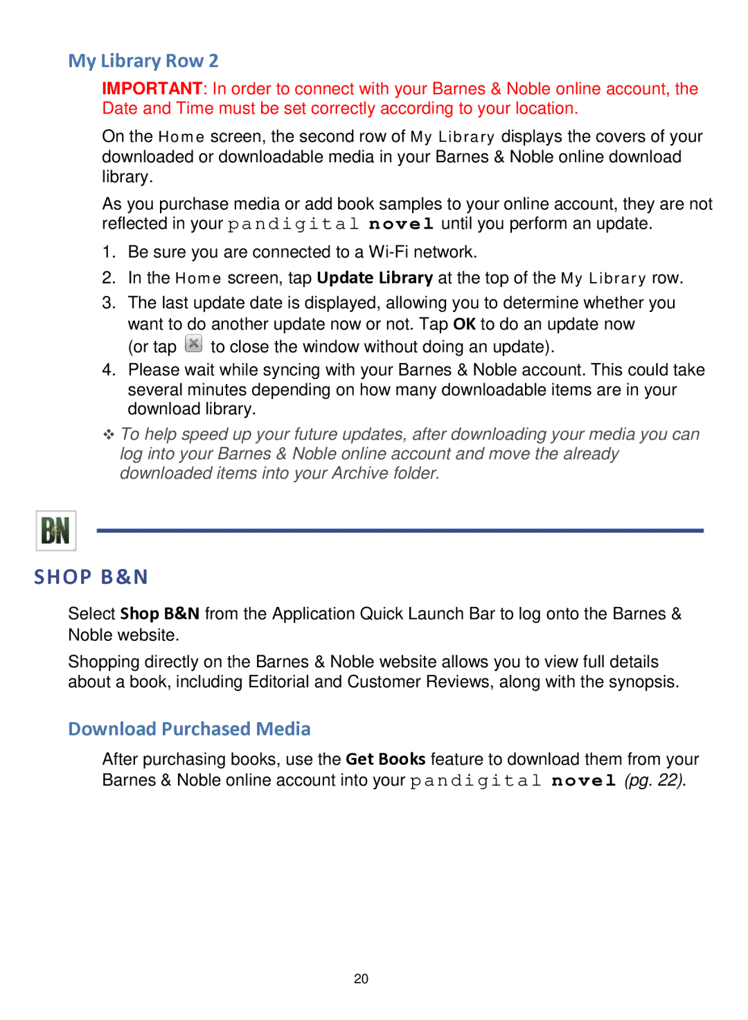 Pandigital R70F452 manual Shop B&N, My Library Row, Download Purchased Media 