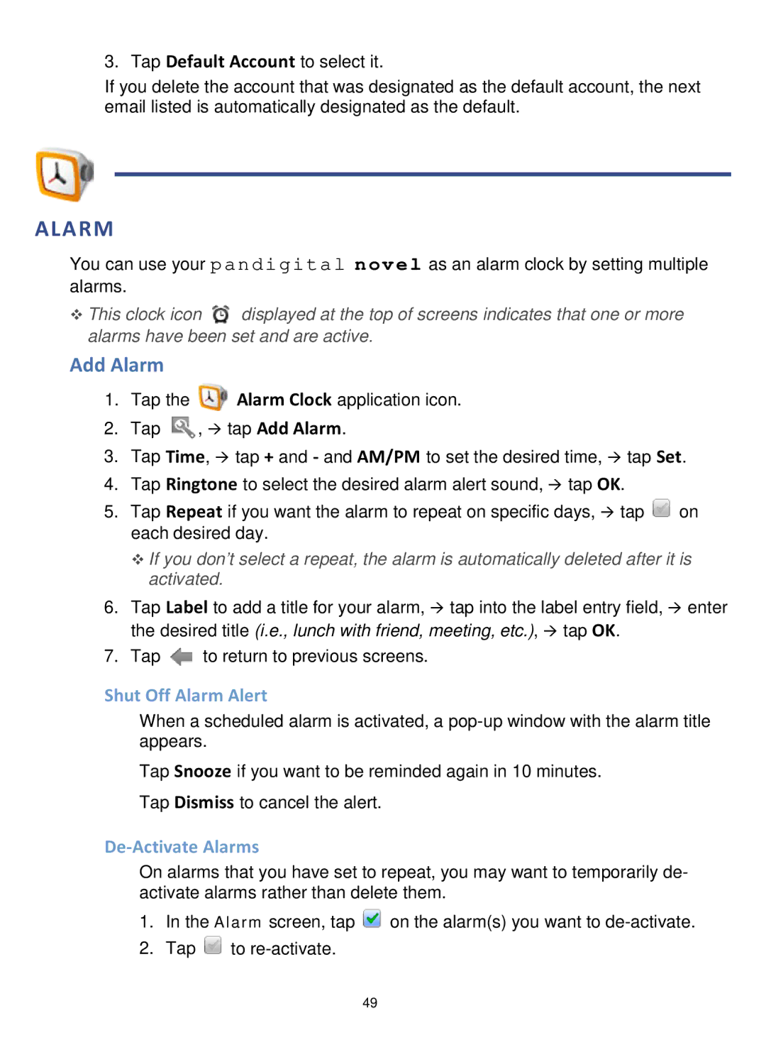 Pandigital R7T40WWHF1 manual Add Alarm, Shut Off Alarm Alert, De-Activate Alarms 