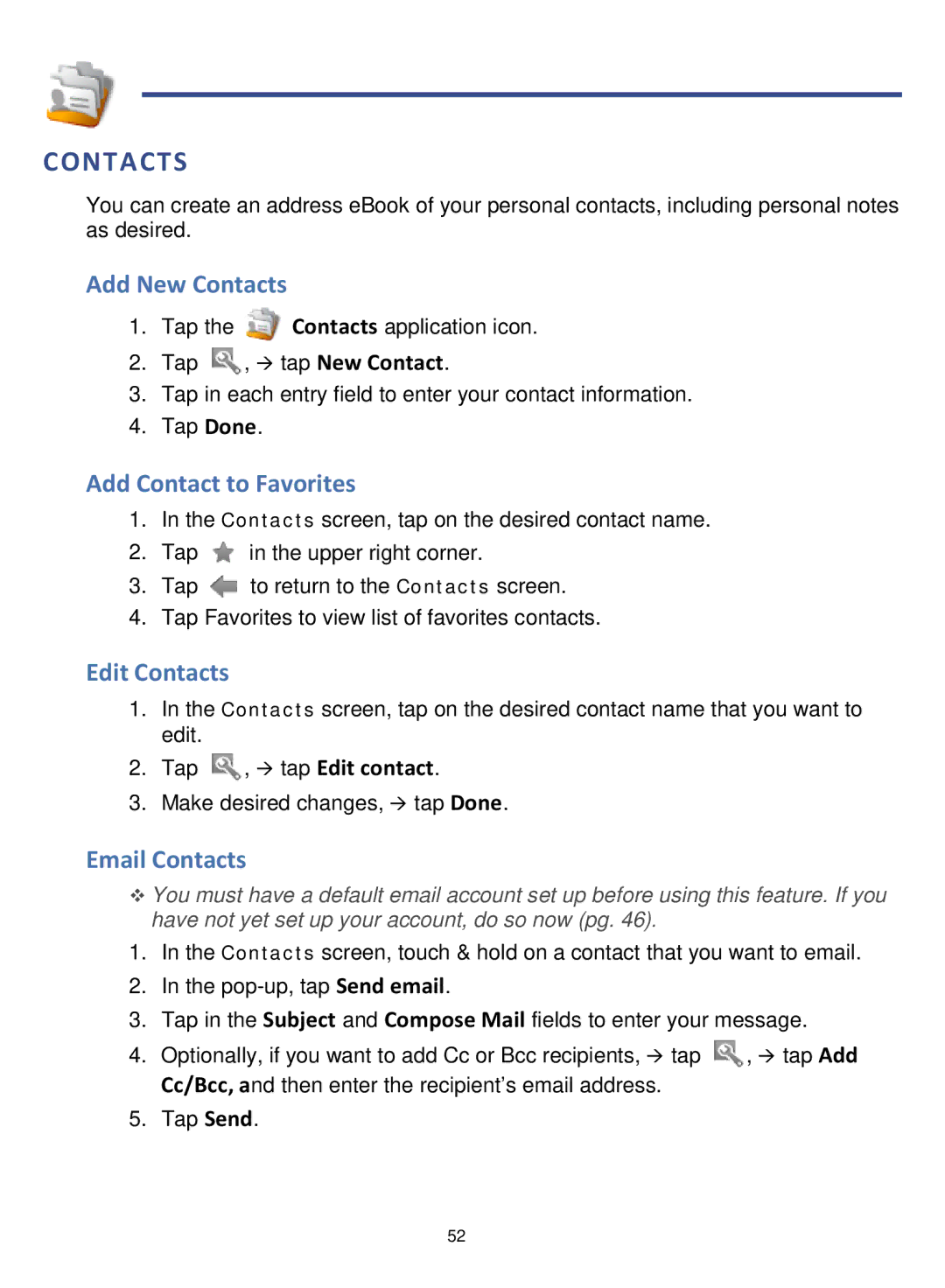 Pandigital R7T40WWHF1 manual Add New Contacts, Add Contact to Favorites, Edit Contacts, Email Contacts 