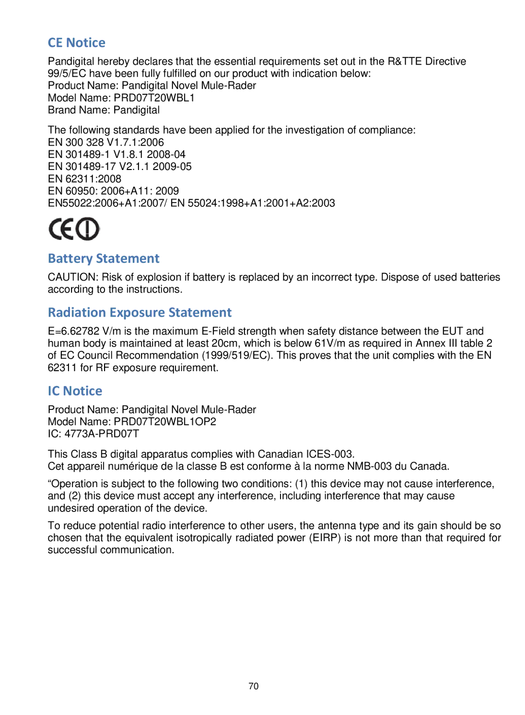 Pandigital R7T40WWHF1 manual CE Notice, Battery Statement Radiation Exposure Statement, IC Notice 