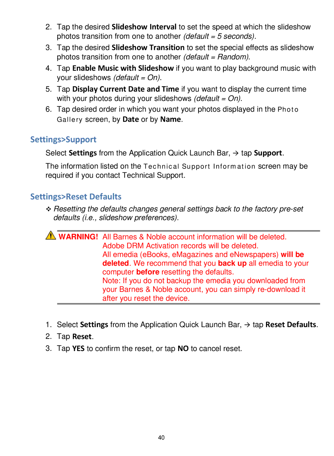 Pandigital V2.6 manual SettingsSupport, SettingsReset Defaults 