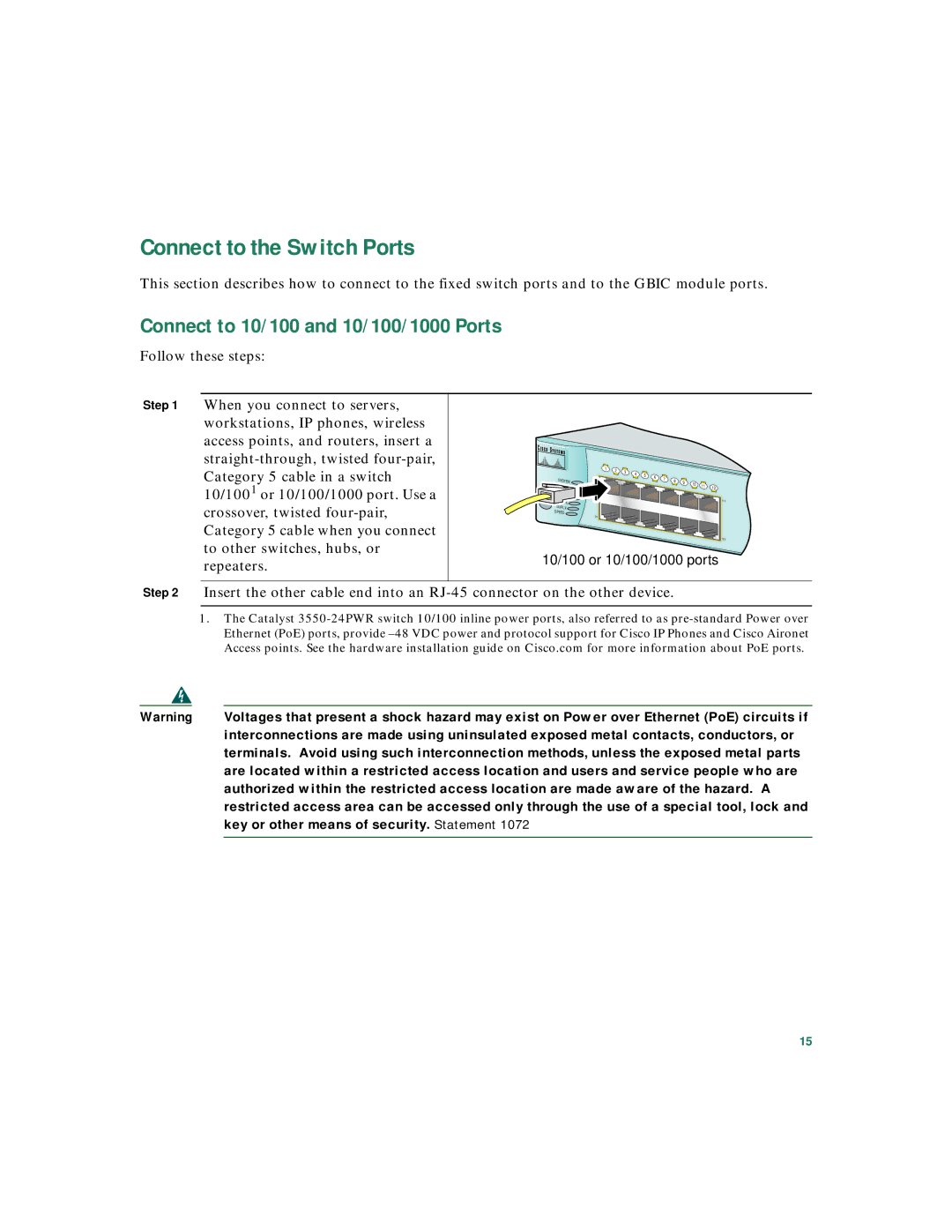 Panduit Catalyst 3550 warranty Connect to the Switch Ports, Connect to 10/100 and 10/100/1000 Ports 