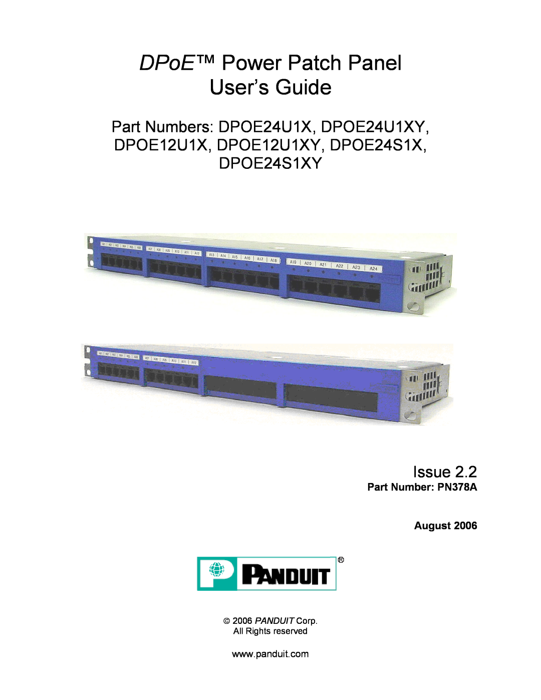 Panduit DPOE24S1XY, DPOE24U1X, DPOE12U1XY manual Part Number PN378A August, DPoE Power Patch Panel User’s Guide, Issue 