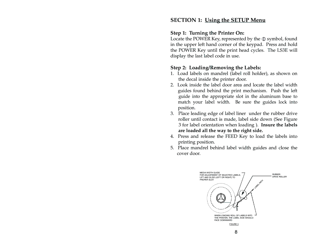 Panduit LS3E manual Using the Setup Menu 