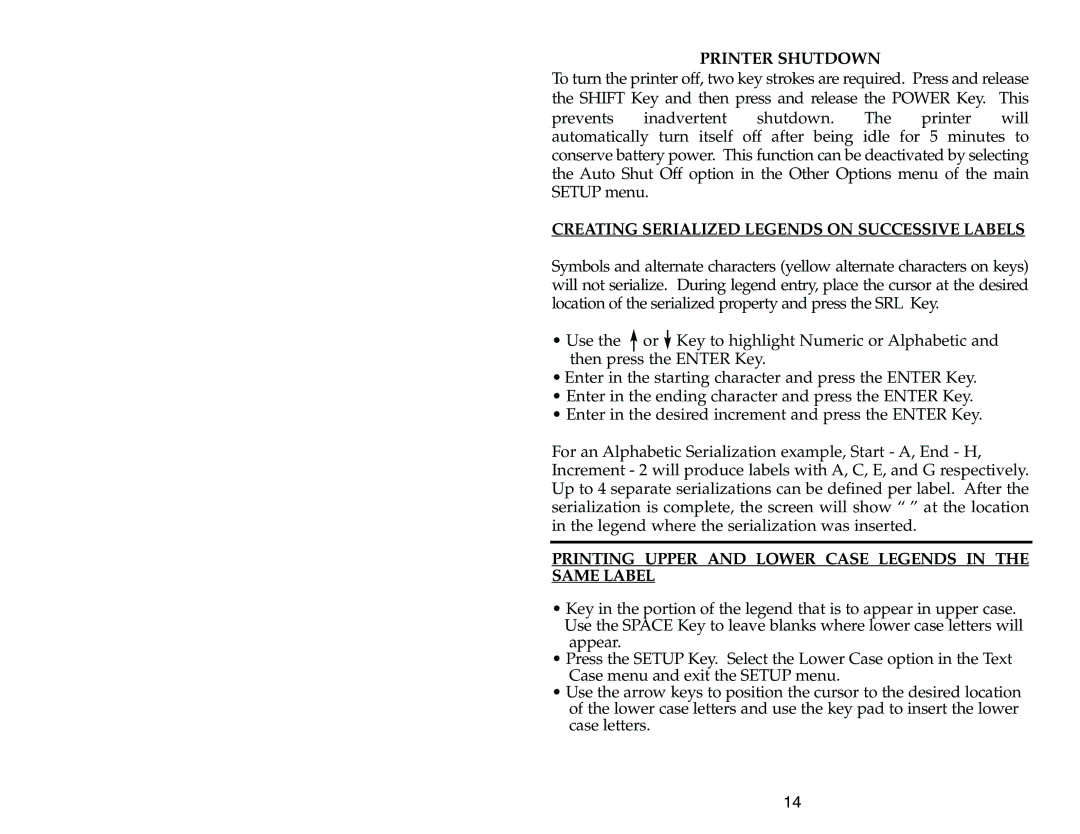 Panduit LS3E manual Printer Shutdown, Creating Serialized Legends on Successive Labels 