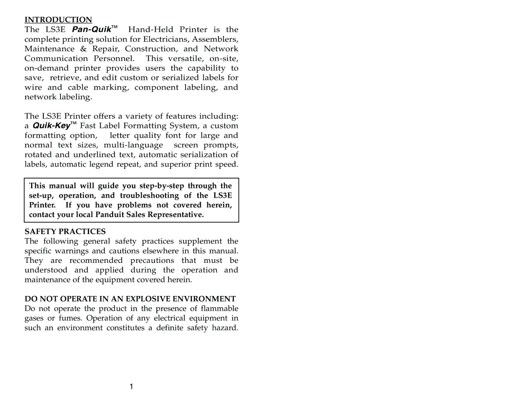 Panduit LS3E manual Introduction, Safety Practices, Do not Operate in AN Explosive Environment 