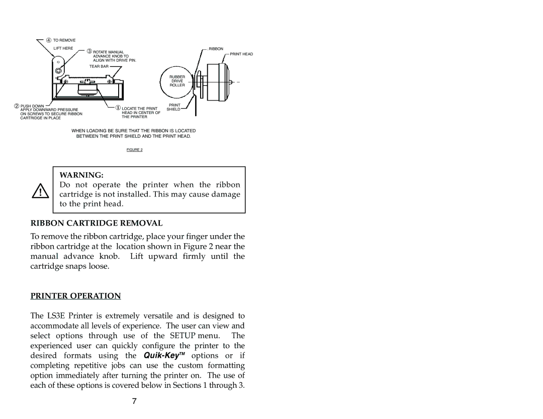 Panduit LS3E manual Ribbon Cartridge Removal, Printer Operation 